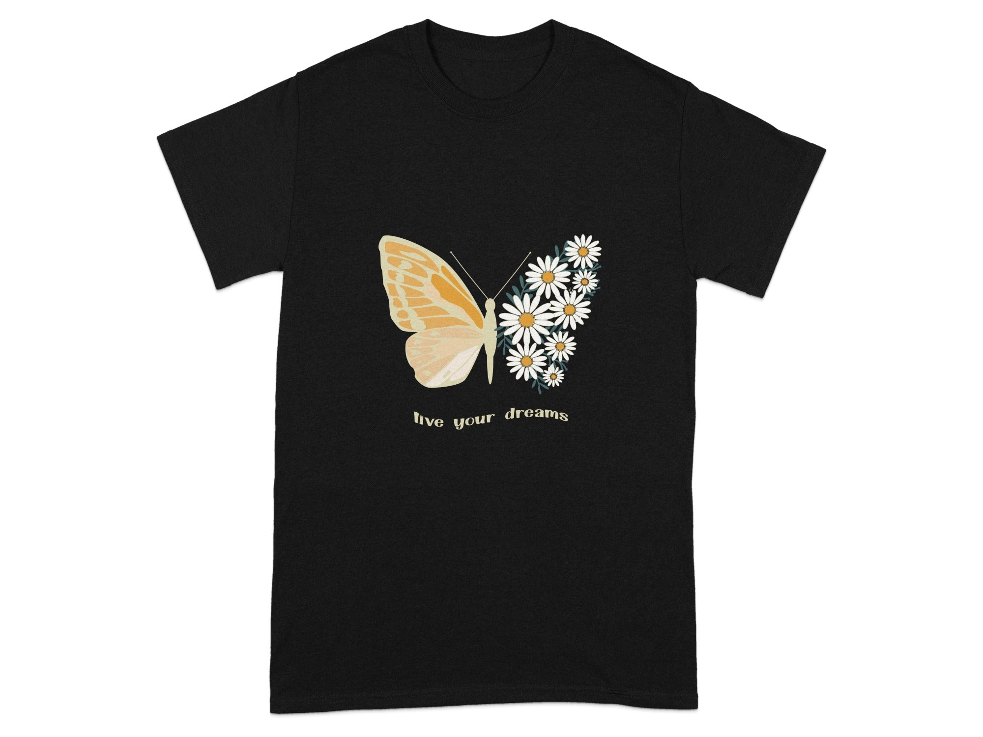Live Your Dreams Butterfly Daisy Graphic T-Shirt