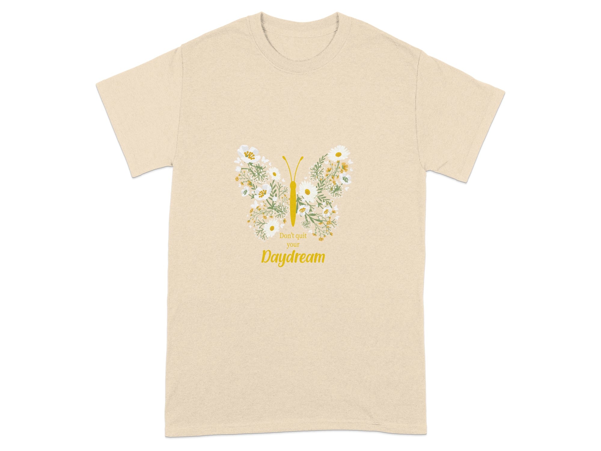 Dreamy Butterfly Design Don't Quit Your Daydream Shirt