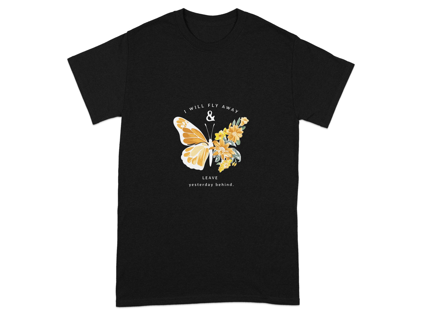 I Will Fly Away Butterfly Graphic Inspirational Shirt