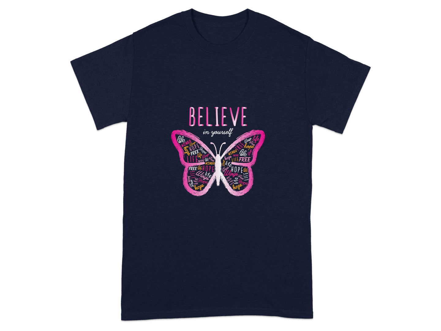 Believe in Yourself Butterfly Tee Shirt