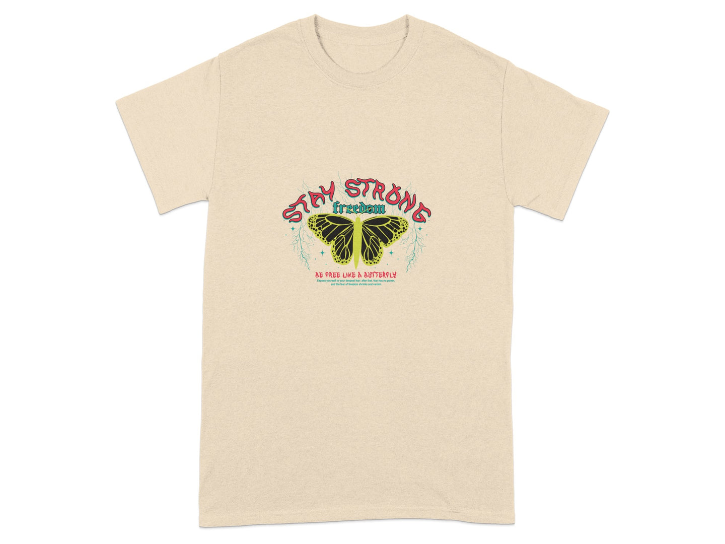 Stay Strong Fearless Butterfly Graphic T-Shirt
