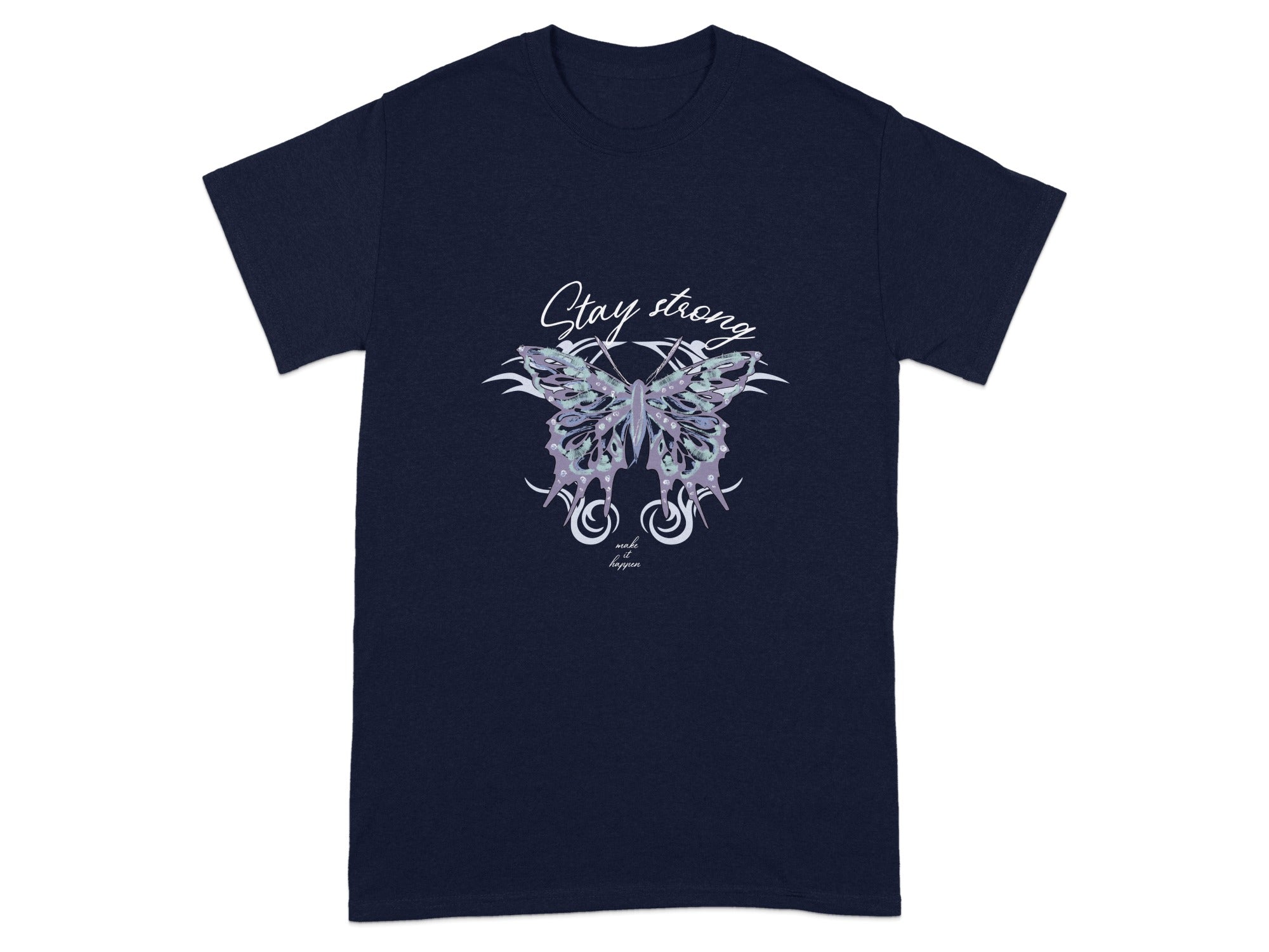 Stay Strong Butterfly Graphic Tee Shirt