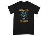Attracted To Chaos Graphic T-Shirt Design