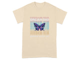 Dream Big Never Give Up Butterfly T-Shirt